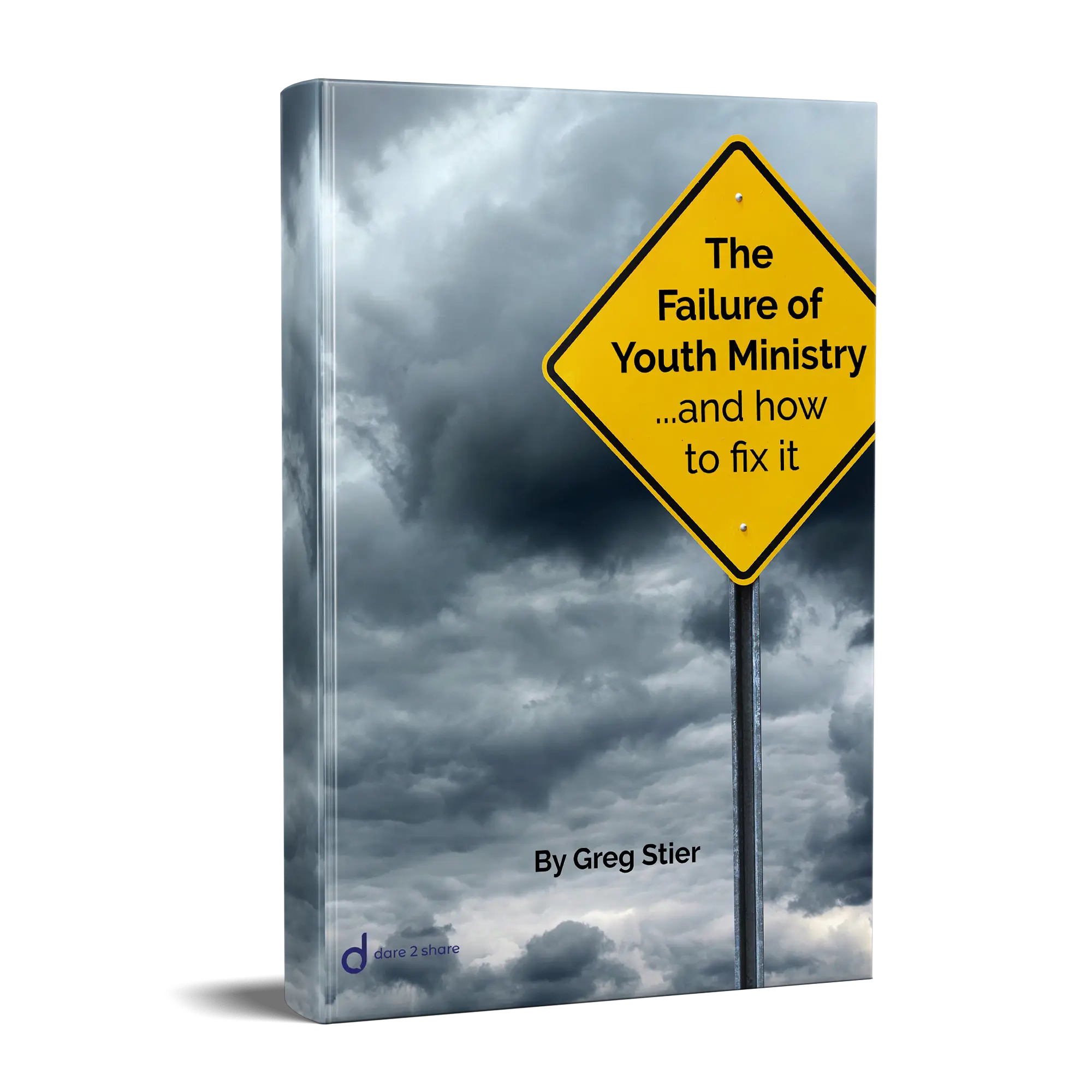 The Failure of Youth Ministry and How to Fix It ebook by Greg Stier